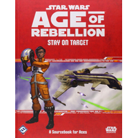 Star Wars RPG Age of Rebellion RPG Stay on Target