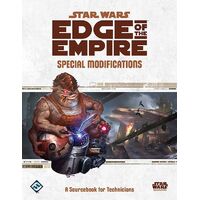 Star Wars RPG Edge of the Empire Special Modifications A Sourcebook for Technicians