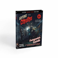 Achtung Cthulhu 2d20 - Gamemaster's Guide